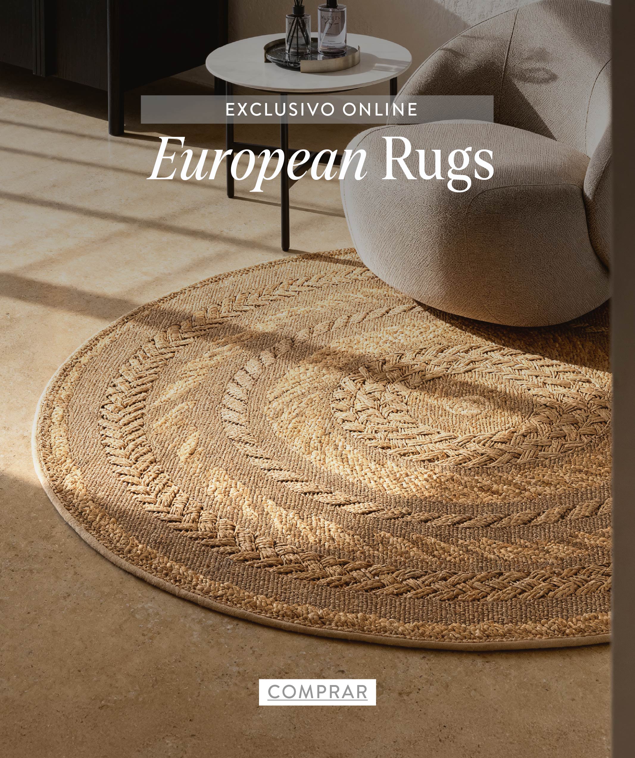 Exclusivo online | European Rugs